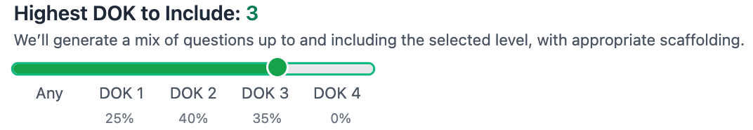 DOK depth of knowledge slider for customizing question complexity